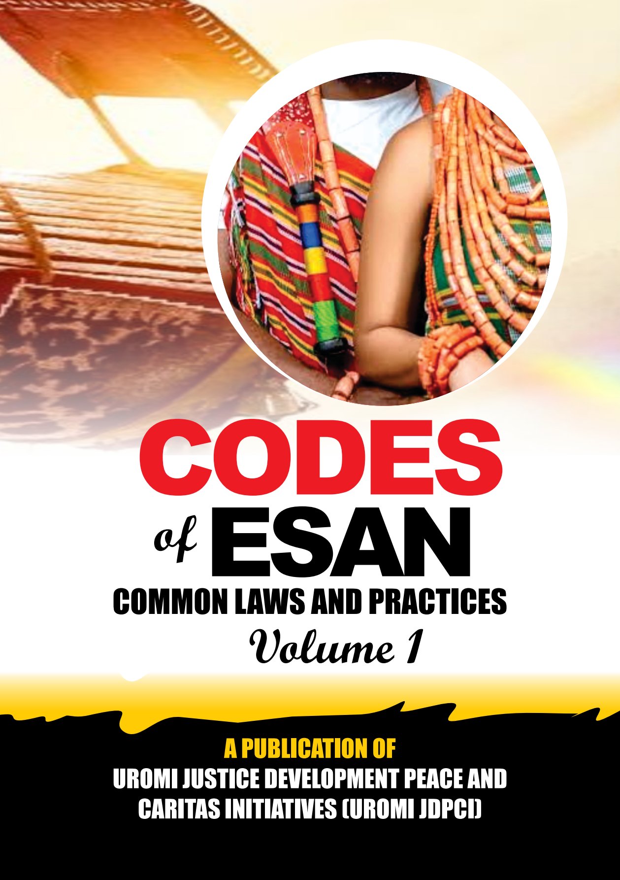 Codes of Esan – Common Laws & Practices, Volume 1